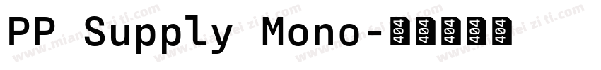 PP Supply Mono字体转换